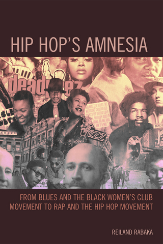 Hip Hop's Amnesia - Reiland Rabaka