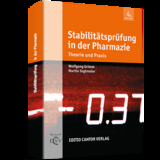 Stabilitätsprüfung in der Pharmazie 4. Auflage - Grimm, W; Tegtmeier, M; Delzeit, H-J; Krzykalla, V; Grimm, W; Tegtmeier, M