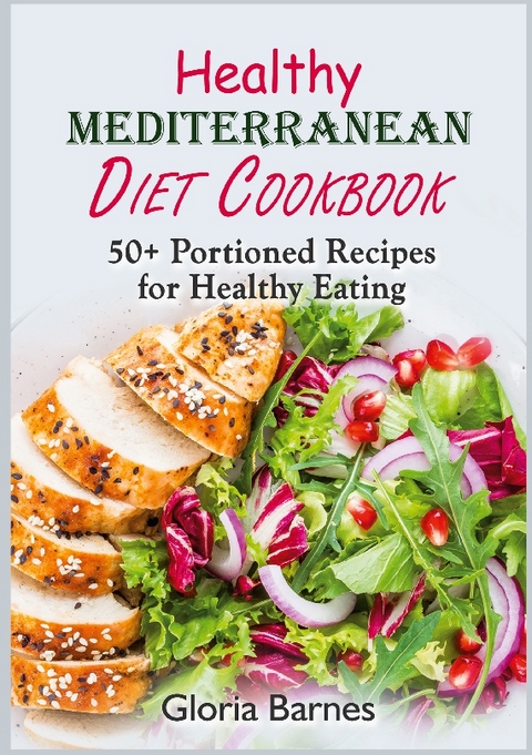 Healthy Mediterranean Diet Cookbook - Gloria Barnes