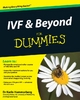 IVF and Beyond For Dummies - Karin Hammarberg