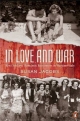 In Love and War: Kiwi soldiers' romantic encounters - Susan Jacobs