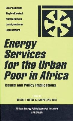 Energy Services for the Urban Poor in Africa - 