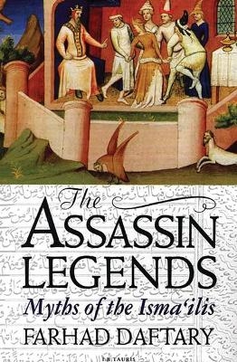 The Assassin Legends - Dr Farhad Daftary
