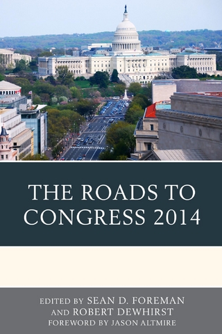 The Roads to Congress 2014 - Sean D. Foreman; Robert Dewhirst