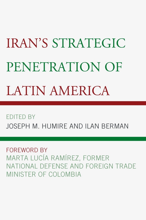 Iran's Strategic Penetration of Latin America - 