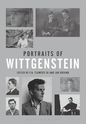 Portraits of Wittgenstein - F.A. Flowers III; Ian Ground