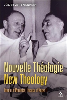 Nouvelle Théologie - New Theology - Dr Jürgen Mettepenningen