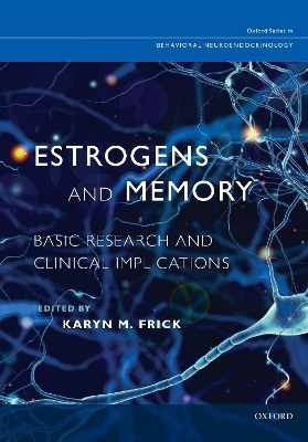 Estrogens and Memory - 