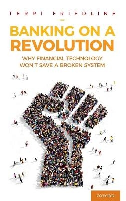 Banking on a Revolution - Terri Friedline