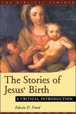 Stories of Jesus' Birth - Edwin D. Freed