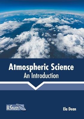 Atmospheric Science: An Introduction - 