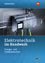 Elektrotechnik im Handwerk - Jürgen Klaue, Dieter Jagla, Heinrich Hübscher, Harald Wickert