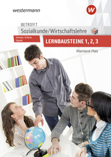 Betrifft Sozialkunde / Wirtschaftslehre - Ausgabe für Rheinland-Pfalz - Axmann, Alfons; Scherer, Manfred; Dosch, Roland; Utpatel, Bernd; Nowak, Reinhold