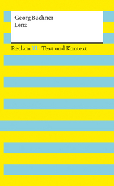 Lenz. Textausgabe mit Kommentar und Materialien - Büchner, Georg; Kellermann, Ralf; Scholz, Eva-Maria