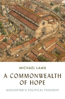 A Commonwealth of Hope - Michael Lamb