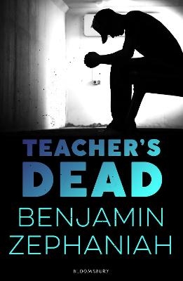 Teacher's Dead - Benjamin Zephaniah