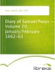 Diary of Samuel Pepys - Volume 20: January/February 1662-63 - Samuel Pepys