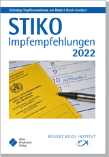 STIKO Impfempfehlungen 2022 - Ständige Impfkommission