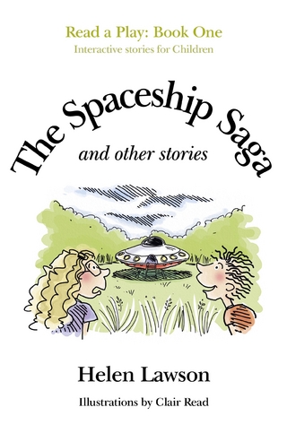 The Spaceship Saga and Other Stories - Helen Lawson