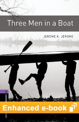 Oxford Bookworms Library Level 4: Three Men in a Boat E-Book - Jerome K Jerome