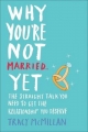 Why You're Not Married... Yet - Tracy McMillan