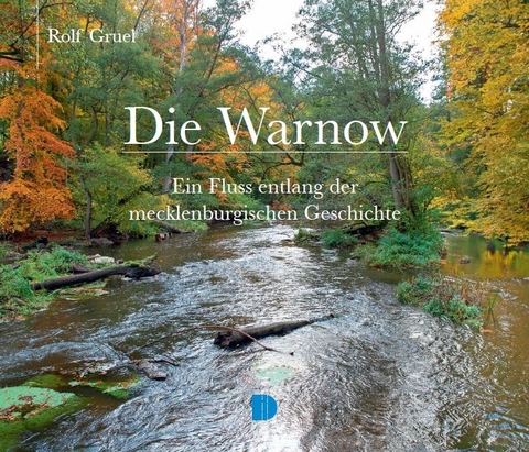 Bildband Die Warnow - Rolf Gruel