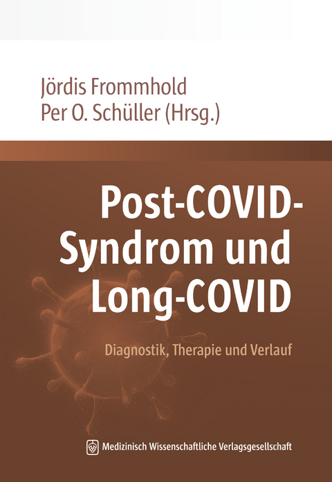 Post-COVID-Syndrom und Long-COVID - 