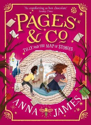 Pages & Co.: Tilly and the Map of Stories - Anna James