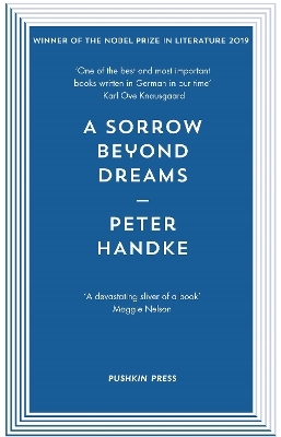 A Sorrow Beyond Dreams - Peter Handke