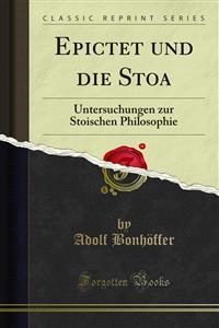 Epictet und die Stoa - Adolf Bonhöffer