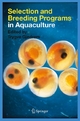 Selection and Breeding Programs in Aquaculture - Trygve Gjedrem