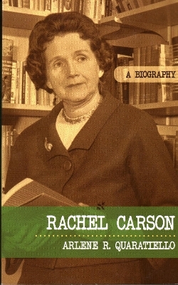 Rachel Carson - Arlene Rodda Quaratiello