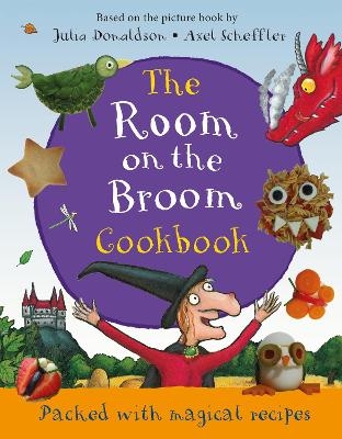 The Room on the Broom Cookbook - Julia Donaldson
