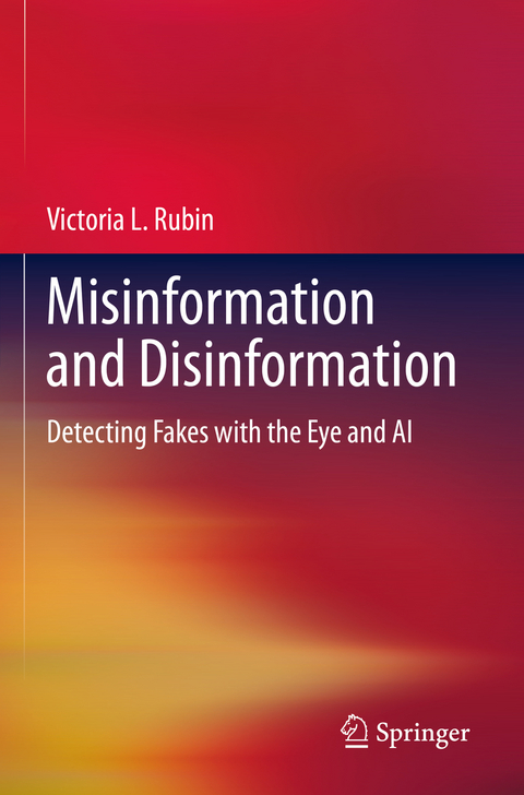 Misinformation and Disinformation - Victoria L. Rubin