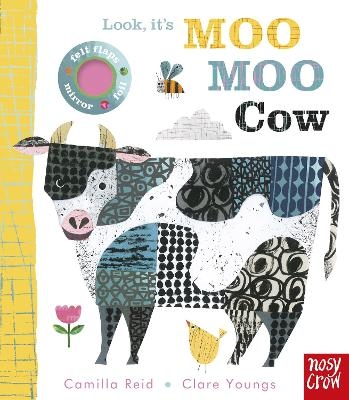 Look, it's Moo Moo Cow - Camilla Reid