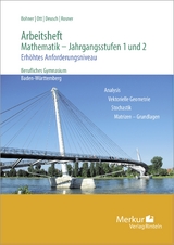 Arbeitsheft - Mathematik - Jahrgangsstufen 1 und 2 - Kurt Bohner, Roland Ott, Ronald Deusch, Stefan Rosner