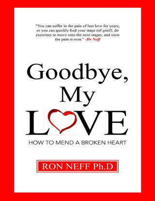 Goodbye, My Love - Neff Ron Neff