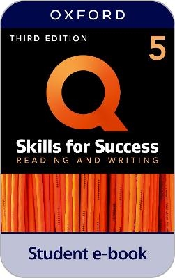 Q: Skills for Success Level 5 Reading and Writing Student Book E-Book