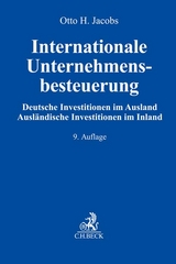 Internationale Unternehmensbesteuerung - Jacobs, Otto H.; Spengel, Christoph
