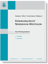 Kommunalrecht Nordrhein-Westfalen - Hemmer, Karl-Edmund; Wüst, Achim; Christensen, Ralph; Kübbeler