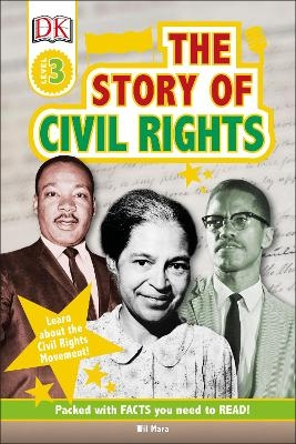 The Story Of Civil Rights - Wil Mara,  Dk