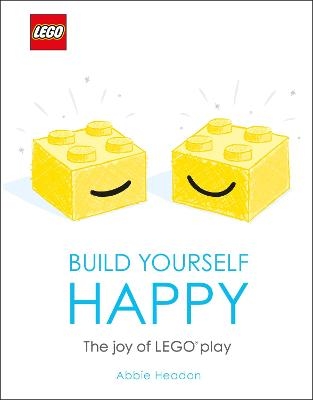 LEGO Build Yourself Happy - Abbie Headon