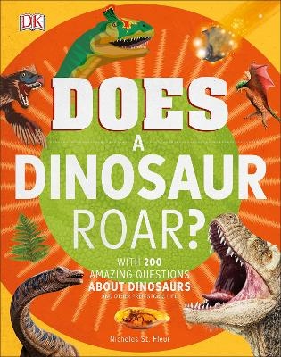 Does a Dinosaur Roar? -  Dk