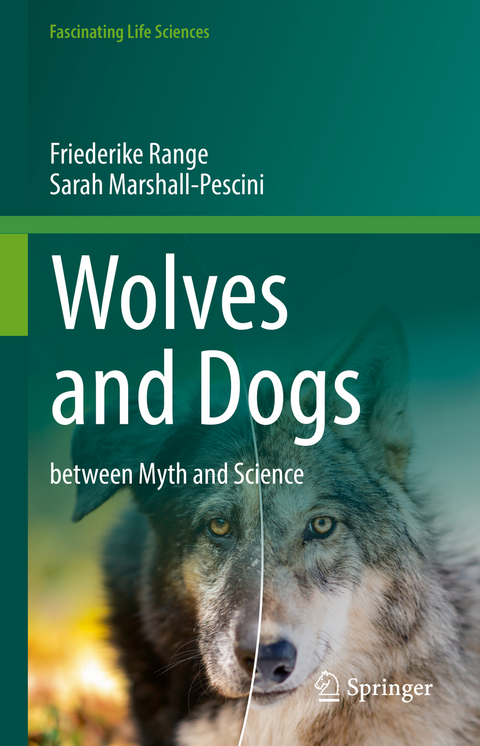 Wolves and Dogs - Friederike Range, Sarah Marshall-Pescini