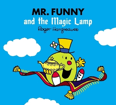 Mr. Funny and the Magic Lamp - Adam Hargreaves