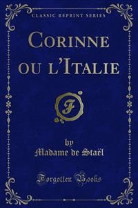 Corinne ou l'Italie - Madame de Staël
