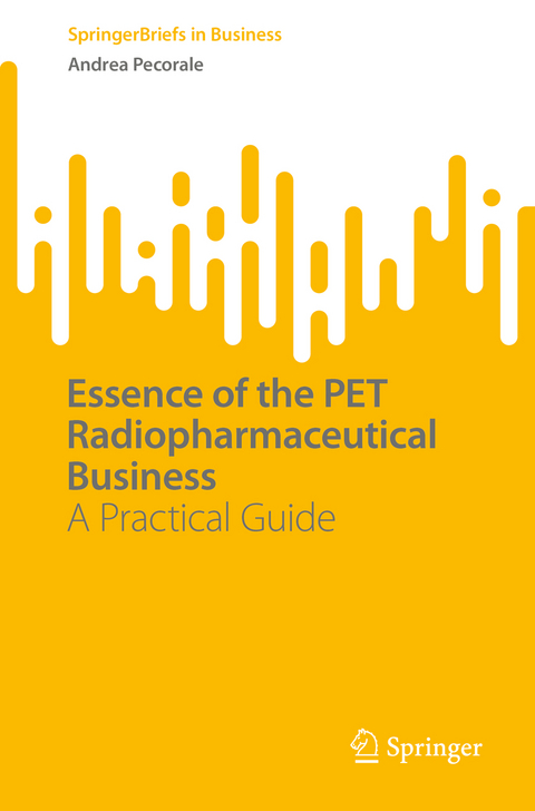 Essence of the PET Radiopharmaceutical Business - Andrea Pecorale