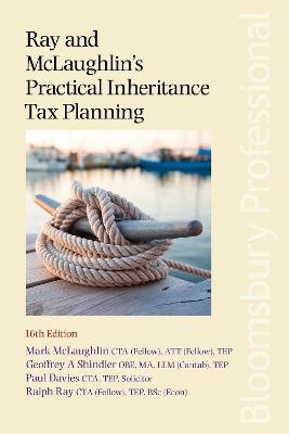 Ray and McLaughlin's Practical Inheritance Tax Planning - Mark McLaughlin
