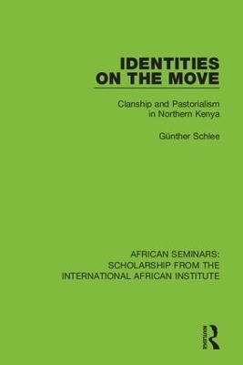 Identities on the Move - Günther Schlee