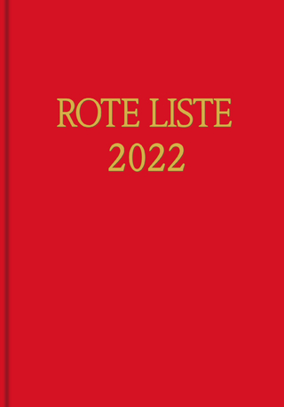 ROTE LISTE 2022 Buchausgabe Einzelausgabe: Arzneimittelverzeichnis für Deutschland (einschließlich EU-Zulassungen und bestimmter Medizinprodukte)